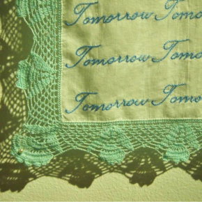 Tomorrow Never Comes, 2013, Embroidery, dimensions variable